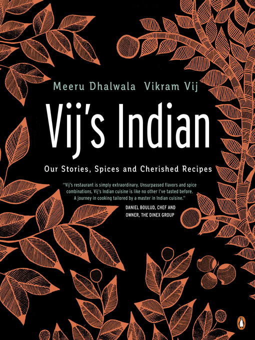 Title details for Vij's Indian by Meeru Dhalwala - Available